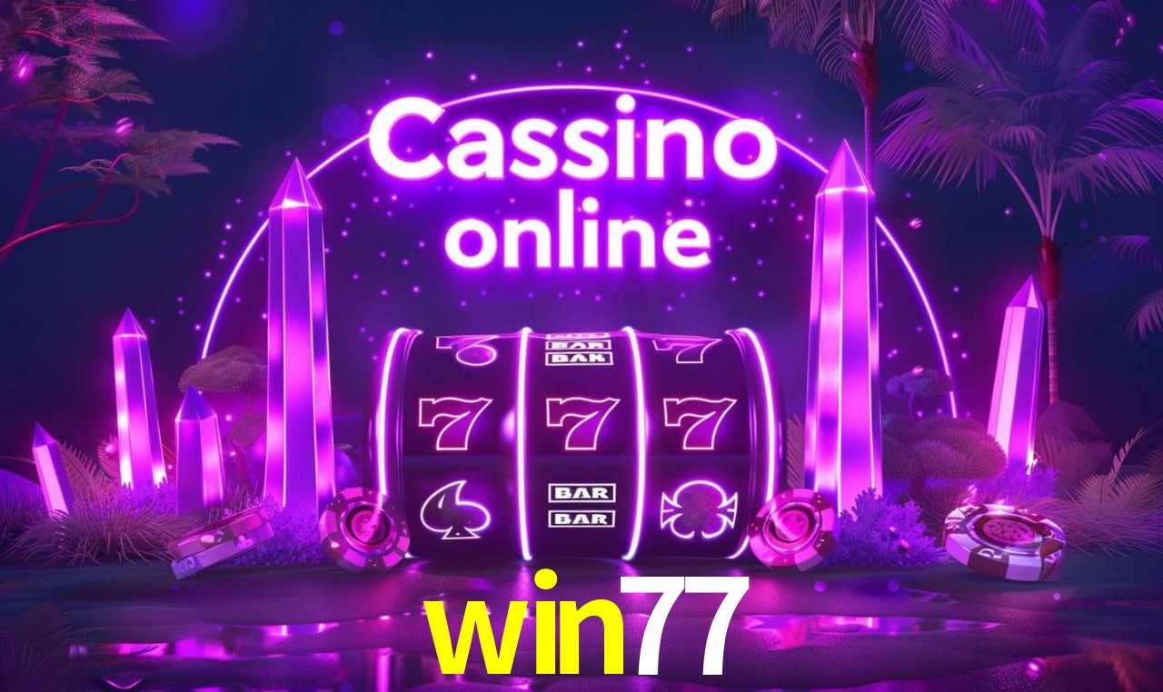 Benefícios da Conta win77