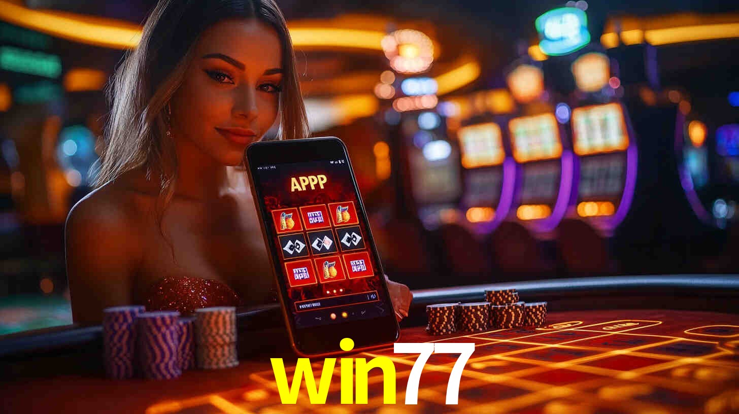 Descubra o Programa VIP da win77: Vantagens Exclusivas para Jogadores