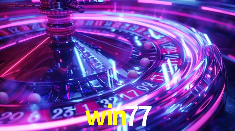 Descubra o Programa VIP da win77: Vantagens Exclusivas para Jogadores